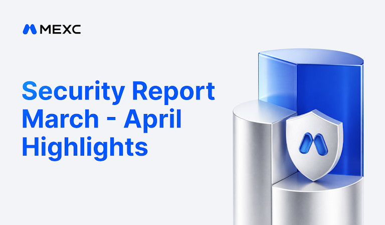MEXC Deploys 1,000 BTC to Strategic Reserves in March–April Security Report