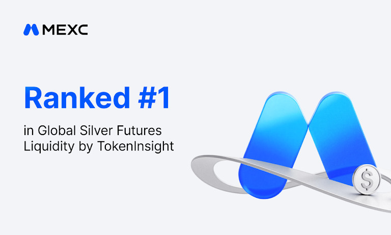 TokenInsight Report: MEXC Ranks No. 1 Globally in Silver Futures Liquidity, Leading Across Multiple Metrics