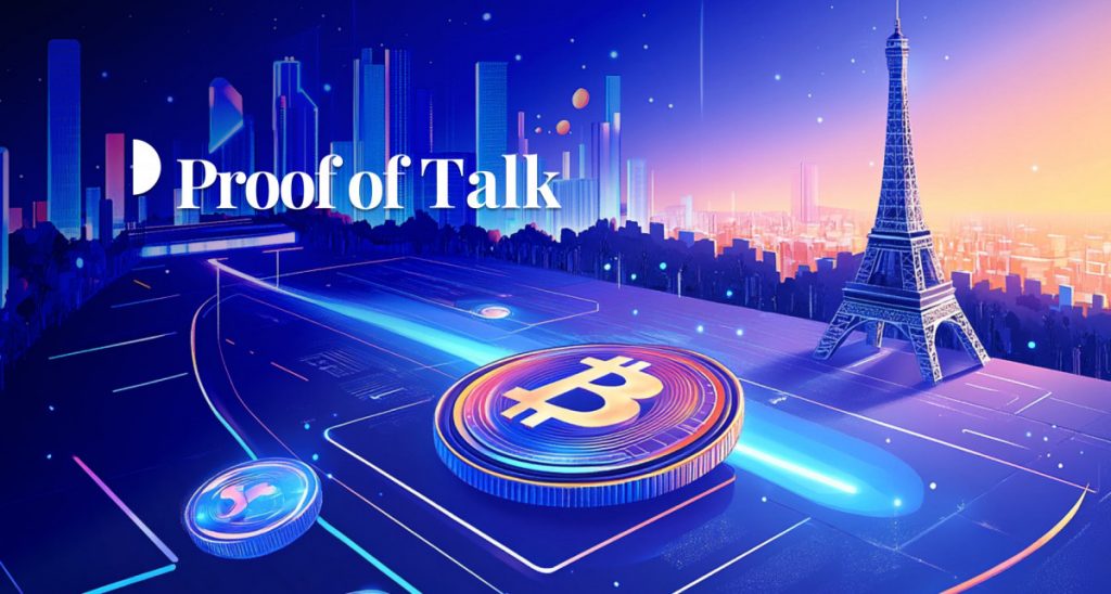 Proof Of Talk 2026 Concludes In Paris Following Major Tokenization, Stablecoin, And Digital Asset Announcements