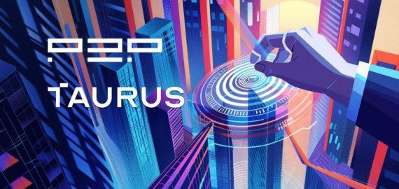 Taurus Integrates P2P.org Staking Infrastructure To Expand Bank Access To Proof-Of-Stake Networks