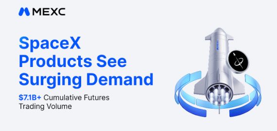 MEXC SpaceX Products See Surging Demand as Cumulative Futures Trading Volume Surpasses $7.1 Billion