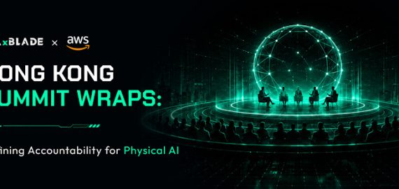 AxBlade × AWS Hong Kong Summit Wraps: Defining Accountability for Physical AI