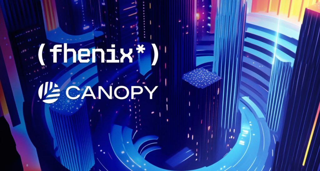 Fhenix And Canopy Partner To Embed Encrypted Computation Into Developer Stack For Private Onchain Applications
