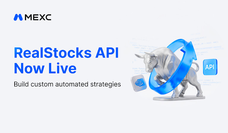 aMEXC Launches RealStocks API with 0 Commissions for Quantitative Traders