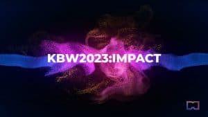 KBW2023 ‘IMPACT’: Asia’s Premier Web 3.0 Gathering Kicks Off Successfully