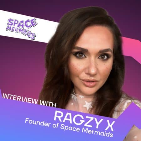 Space Mermaids RagzyX のクリエイターがアートとゲームを組み合わせた革新的なプロジェクトについて語る