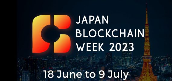 Japan Blockchain Week 2023 Supported by Ministry of Economy, Trade and Industry in Japan