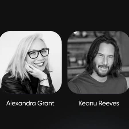 Keanu Reeves and Alexandra Grant join the NFT artist movement