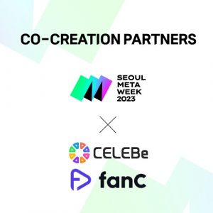CELEBe and fanC to Participate in Seoul Meta Week 2023, Unveiling Short-Form Blockchain Ecosystem