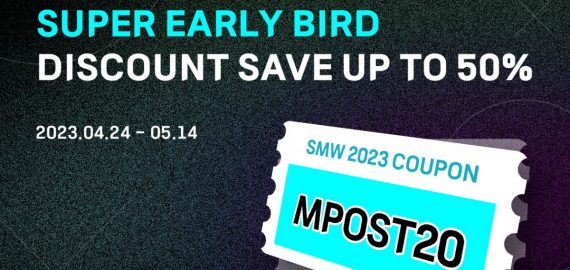 SMW 2023 Super Early Bird Ticket Discount – SAVE UP TO 50%