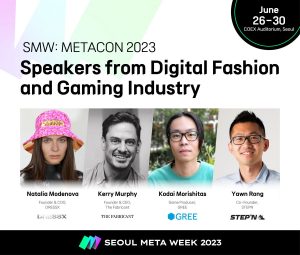 SMW 2023: Unveiling Leading Experts from Digital Fashion and Gaming Industry and Cutting-Edge Agenda