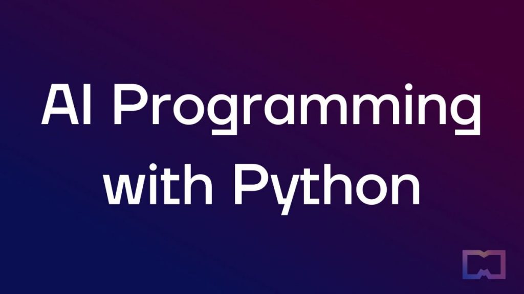 การเขียนโปรแกรม AI ด้วย Python