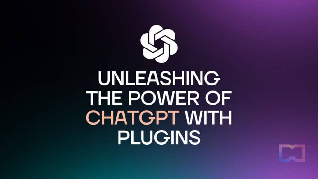 Unleashing the Power of ChatGPT with Plugins