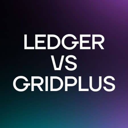 The Ledger Fiasco: How GridPlus is Revolutionizing Wallet Security