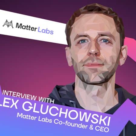 मैटर लैब्स के सह-संस्थापक और सीईओ एलेक्स ग्लूचोव्स्की zkSync को आगे बढ़ाने और ब्लॉकचेन स्केलेबिलिटी को बदलने पर