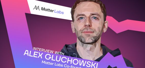 Matter Labs Co-founder & CEO Alex Gluchowski on Pioneering zkSync and Transforming Blockchain Scalability