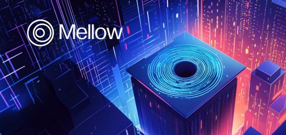 Mellow Makes On-Chain Yield Generation Effortless