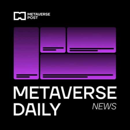 The Metaverse Daily for July 14.