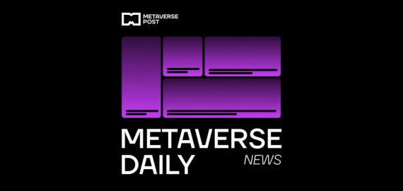 The Metaverse Daily for July 6, 2022