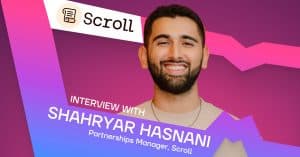 Scroll’s Shahryar Hasnani Delves into Zero-Knowledge Solutions’ Impact on Web3’s Future