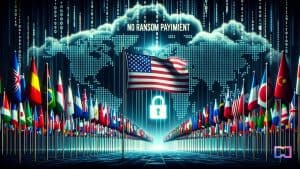 No Ransom Payment for Cybercriminals, Says U.S. Led International 40-Nation Coalition