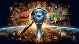 Oracle and Microsoft Ink Deal to Advance AI-Powered Bing Search Capabilities