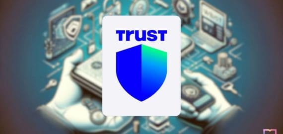 Trust Wallet Launches Wallet as a Service, Broadens Web3 Accessibility for Businesses