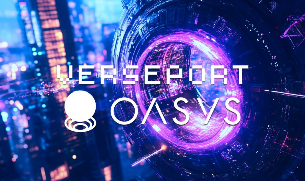 Oasys Introduces VersePort, Enabling Community To Access Campaigns And Content 