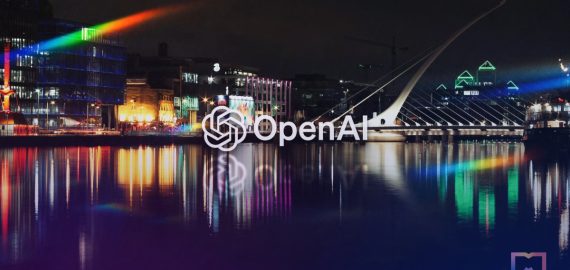 OpenAI Sets Foot in Europe, Establishes Office in Dublin