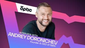 Optic Founder & CEO Andrey Doronichev Discusses the Impact of AI on Content Authenticity and the Future of Digital Media
