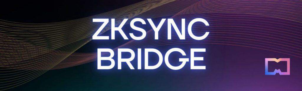 1. zkSync Bridge