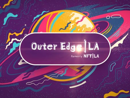 NFT LA rebrands as Outer Edge, announces four-day web3 and NFT event