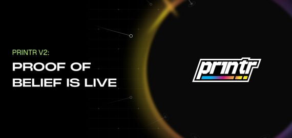 Printr Launches V2 Platform Update With Five Fee Models and On-Chain Proof of Belief Staking