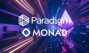 تقود Paradigm جولة تمويل ضخمة بقيمة 225 مليون دولار أمريكي لـ Monad، وهو حل L1 "Solana Killer" قابل للتطوير بدرجة كبيرة ويهدف إلى 10,000 TPS