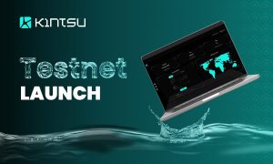 Trải nghiệm tương lai của đặt cược lỏng: Kintsu Testnet ra mắt độc quyền vào ngày 13 tháng XNUMX