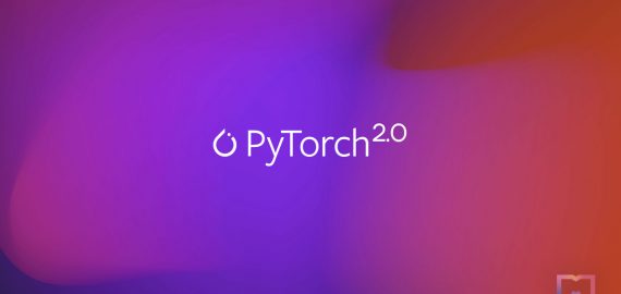 PyTorch 2.0 Release: A Major Update to the Machine Learning Framework