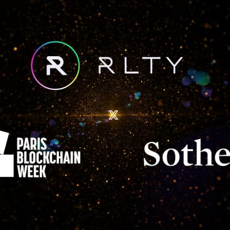 RLTY’s Metaverse to Host Paris Blockchain Week’s Flagship Event and Hold Sotheby’s Live NFT Auction