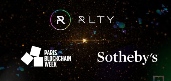 RLTY’s Metaverse to Host Paris Blockchain Week’s Flagship Event and Hold Sotheby’s Live NFT Auction