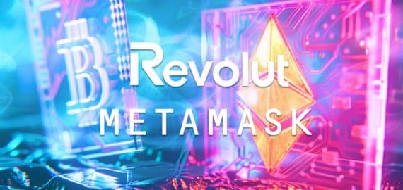 Revolut Partners with MetaMask to Launch Revolut Ramp for Direct Crypto Purchases