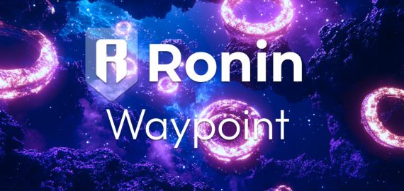 Ronin Unveils Waypoint To Enable Instant Onboarding And In-Game Transactions For Gamers