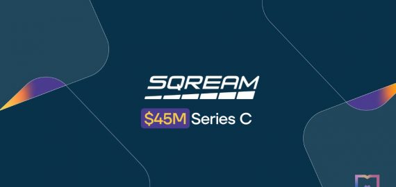 SQream Raises $45 Million to Boost its Big Data and AI Capabilities