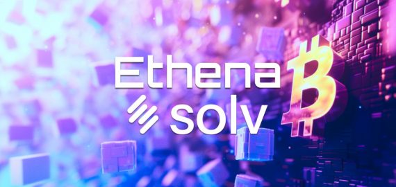 Solv Protocol Partners With Ethena To Unlock Yield For Bitcoin-Based Assets