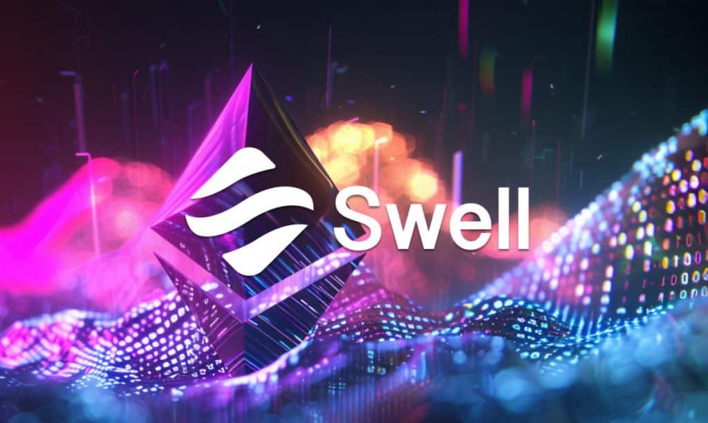 Swell Network Unveils Pre-Launch Deposit Access For Its Layer 2 Rollup