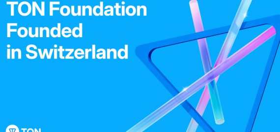 TON Foundation Founded in Switzerland as a Non-Profit Organization