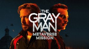 Netflix construiește experiența The Grey Man în Decentraland