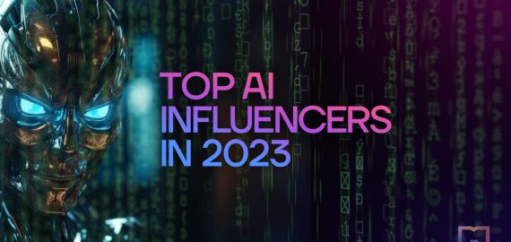 Top 20 AI Influencers to Follow in 2023