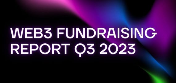 Web3 Fundraising Report Q3 2023: A Overview of Evolving Trends and Strategies