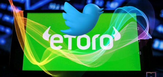 Twitter Partners With eToro to Let Users Trade Stocks and Crypto