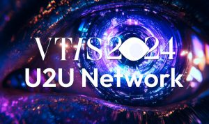 U2U Network Announces DePIN Stage At VTIS 2024, Welcoming DePIN, RWA, And AI Enthusiasts