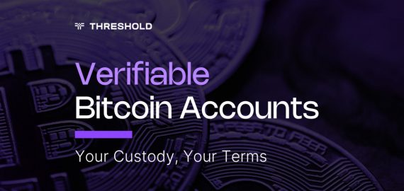 Verifiable Bitcoin Accounts for Institutional Bitcoin. Your Custody, Your Terms.